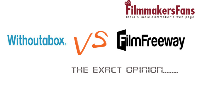 Filmfreeway vs withoutabox
