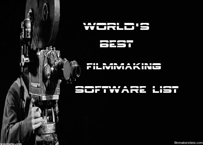 Filmmaking software