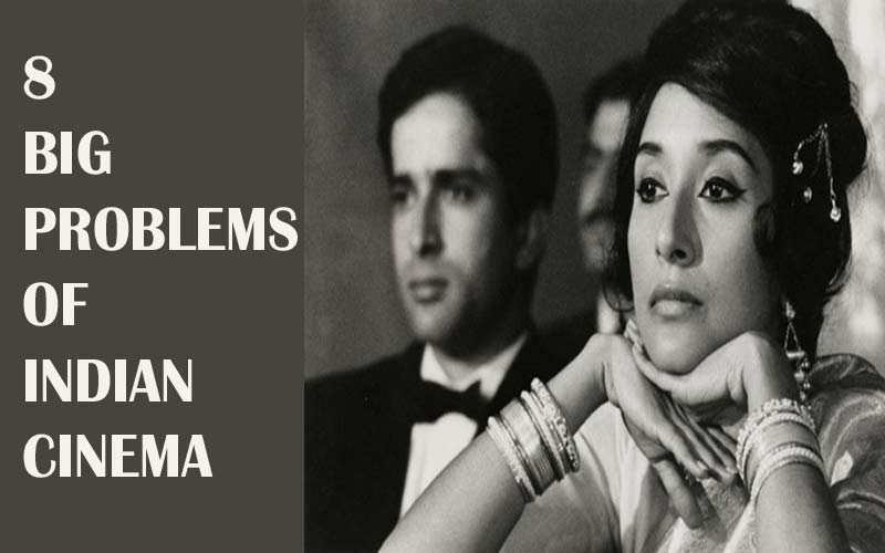PROBLEMS-OF-INDIAN-CINEMA